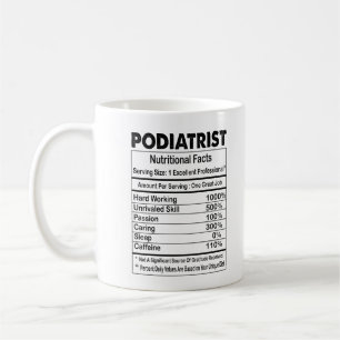 Podiatrist Nutrition Facts 11oz Tasse
