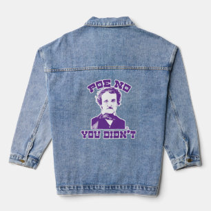 Poe No Funny Classic Humour Slogan