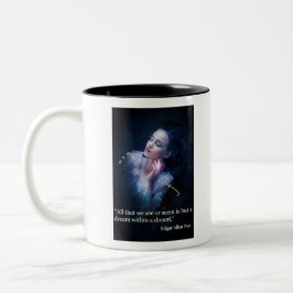 Poe Zitat über Träume Zweifarbige Tasse