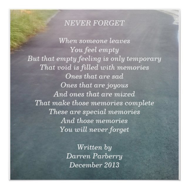 Poème "Never Forget" - Poster brillant (Devant)