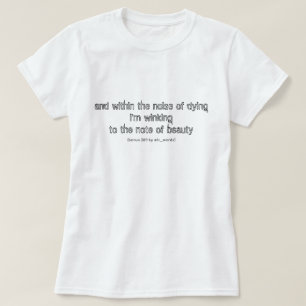 Poème sur la mort et la beauté T-shirt