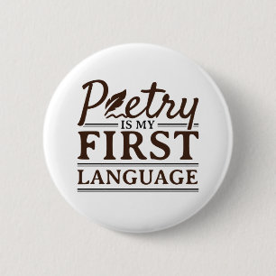 Poesie ist mein erster Dichter Button