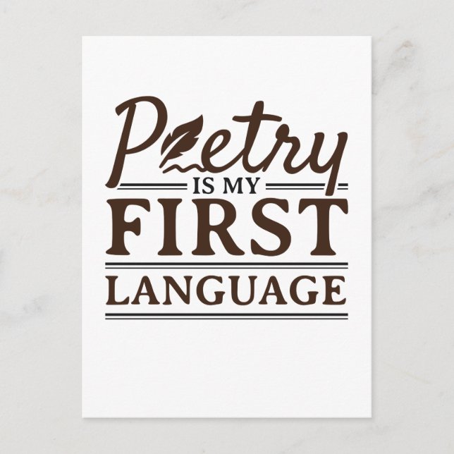 Poesie ist mein erster Dichter Postkarte (Vorderseite)