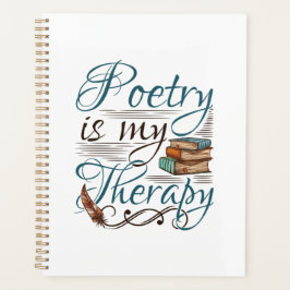 Poesie ist mein Therapiepoet Poem Writer Planer