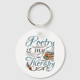 Poesie ist mein Therapiepoet Poem Writer Schlüsselanhänger