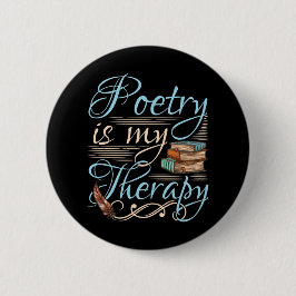 Poesie ist meine Therapie Niedlich Poet Poem Write Button