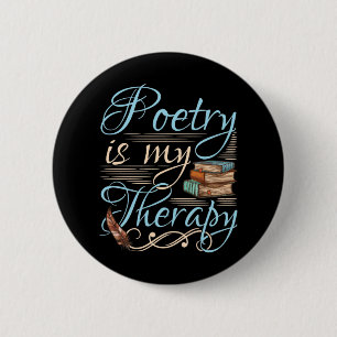 Poesie ist meine Therapie Niedlich Poet Poem Write Button