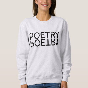 Poesie, Text, Schriftart, Typografie, Vintag Sweatshirt