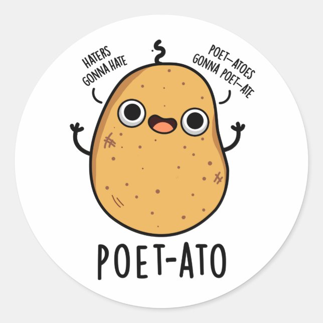 Poet ato Funny Veggie Potato Pun Runder Aufkleber (Vorderseite)