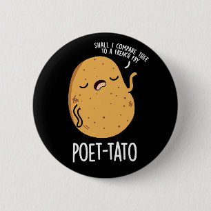 Poet tato Funny Potato Pun Dark BG Button