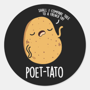 Poet tato Funny Potato Pun Dark BG Runder Aufkleber