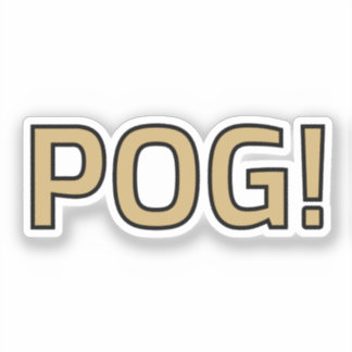 Pog ! Autocollant Texte - Fan Art de Luca Kaneshir