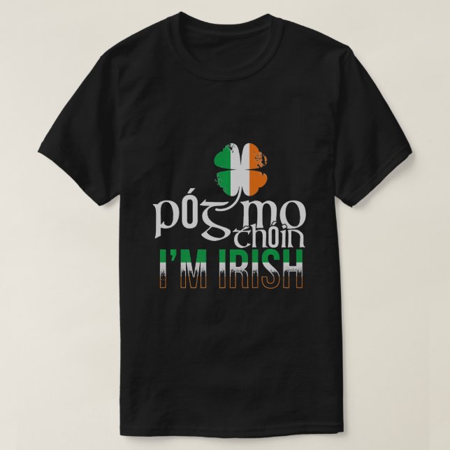 Pog Mo Thoin irische Flagge T-Shirt (Design vorne)