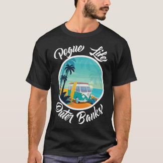 Pogue Life Oututer Banks Surf Van OBX Beach Shirt