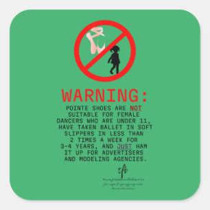 Pointe Shoes Warning Sea Green Quadratischer Aufkleber