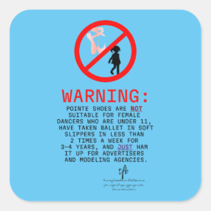 Pointe Shoes warning Sky Blue Quadratischer Aufkleber