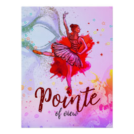 Pointe View - Pastel Ballet Dreams Poster