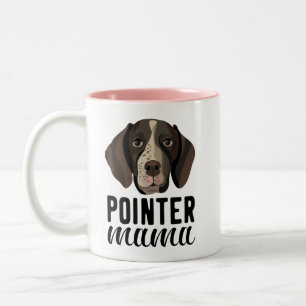 Pointer Mama Hundemutter personalisiert mit Ihrem  Zweifarbige Tasse