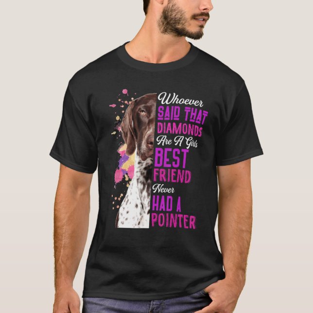 Pointer sind eines Mädchens bester Freund Hund Mam T-Shirt (Vorderseite)