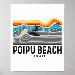 Poipu Beach Hawaii Surfer Männer Frauen Poster