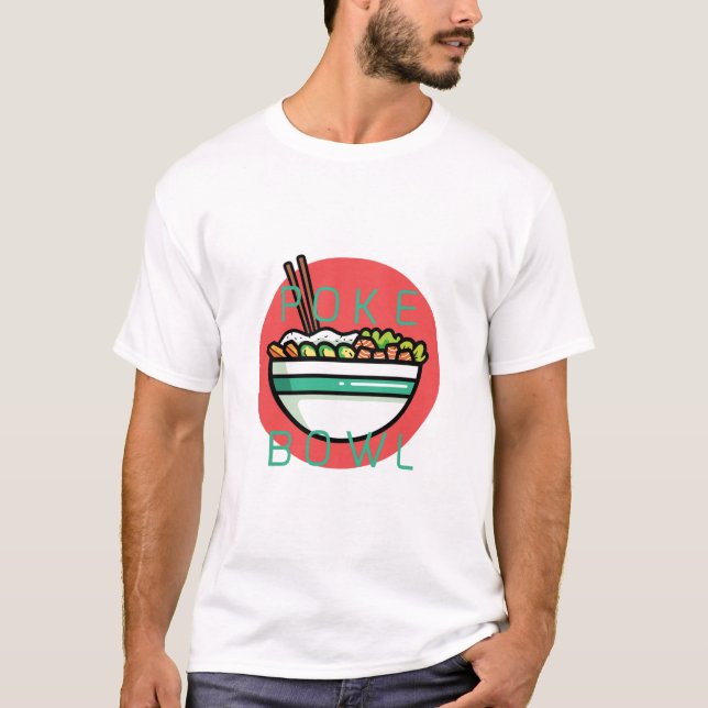 Poke Bowl T-Shirt (Vorderseite)