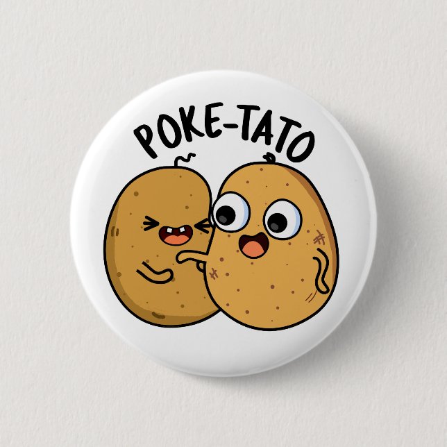 Poke-tato Funny Potato Pun Button (Vorderseite)