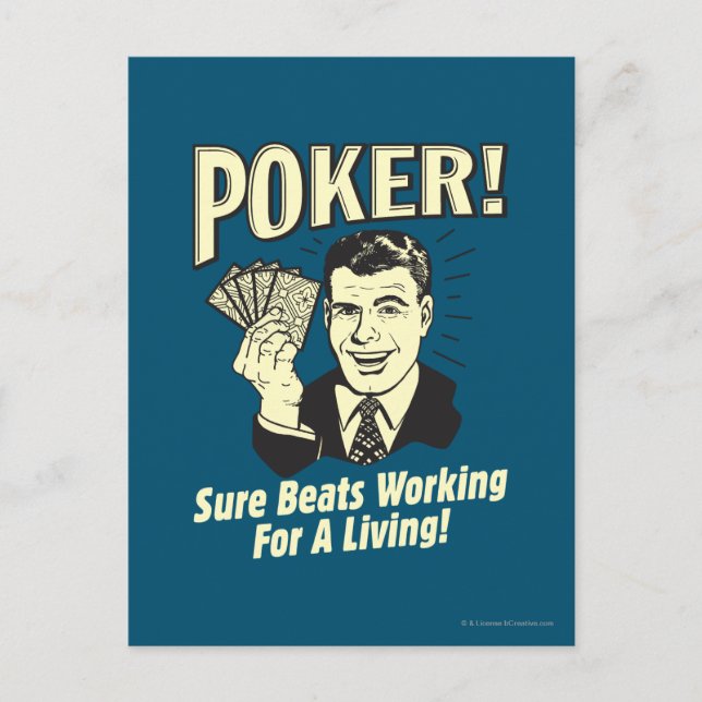 Poker: Beats Working for a Living Postkarte (Vorderseite)