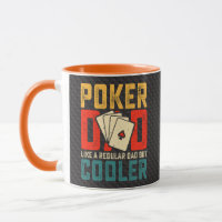 Poker Dad, Like a Regular Dad But Cooler