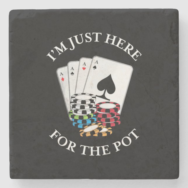 Poker, den ich gerade hier bin, um die Spitze zu e Steinuntersetzer (Vorderseite)