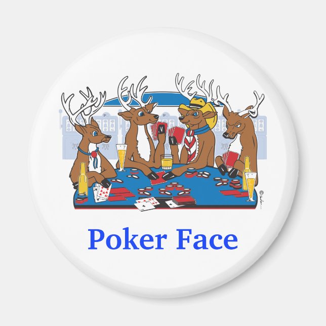 Poker Face Deer Magnet (Vorne)