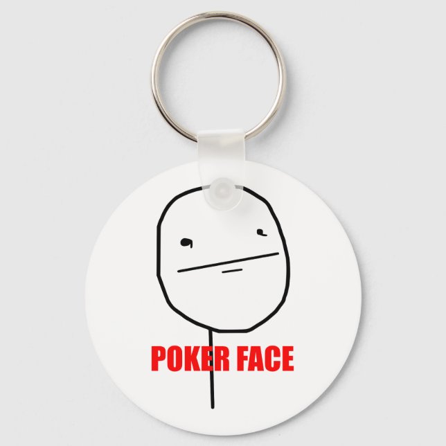 Poker Face Meme Schlüsselanhänger (Vorderseite)