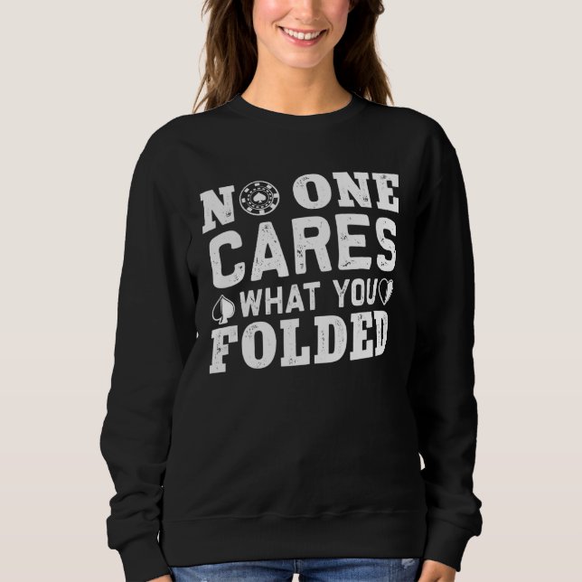 Poker für Spielkartenspieler Sweatshirt (Vorderseite)