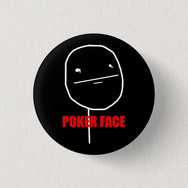 Poker-Gesicht Meme Button (Vorderseite)