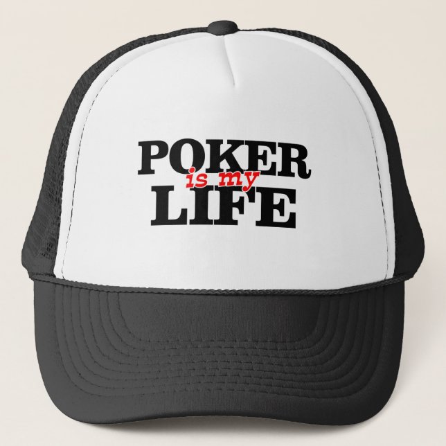 Poker ist mein Leben Truckerkappe (Vorderseite)