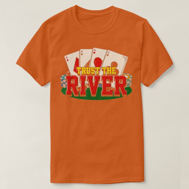 Poker Player Design for Gambling Lover vertrauen d T-Shirt (Design vorne)