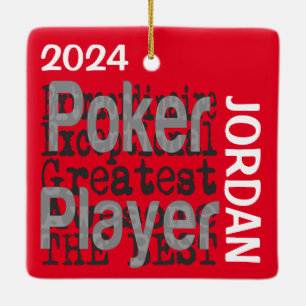 Poker Player Extraordinaire CUSTOM Keramikornament
