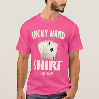 Poker Player LUCKY HAND SHIRT NICHT Funny Funny