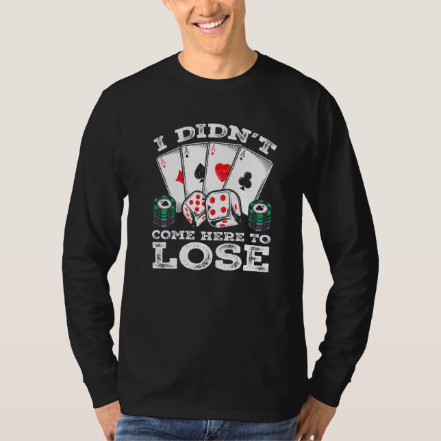 Poker Player Zitat Texas Holdem Gambler Spaß Prem T-Shirt (Vorderseite)