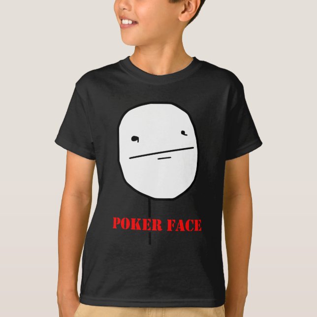 Pokergesicht - meme T-Shirt (Vorderseite)