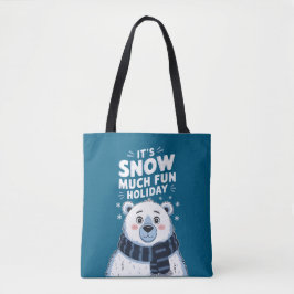 Polar Bären Weihnachten: Es ist Schnee viel Spaß! Tasche