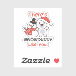 Polar Bear Es gibt Snowbuddy wie Snowman Pun Aufkleber
