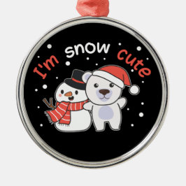 Polar Bear I'm Snow Niedlich Snowman Snow Pun Kera Ornament Aus Metall