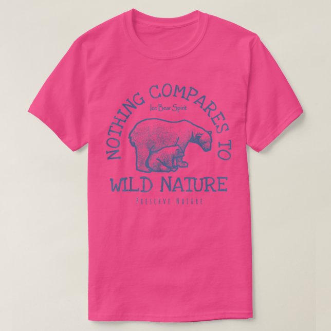 Polarbär - nichts Vergleichbares zu Naturblau T-Shirt (Design vorne)
