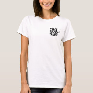 Polare Bären gegen Trumpf-T - Shirt