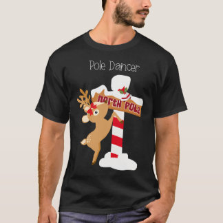 Pole Dancer Funny Christmas Rentier T-Shirt