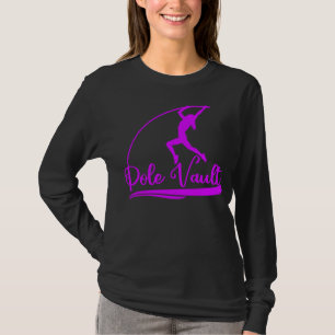 Pole Vaull Girl Pole Vault Athlete T-Shirt