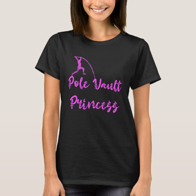 Pole Vault Princess Rod Jump Princess Springer T-Shirt (Vorderseite)