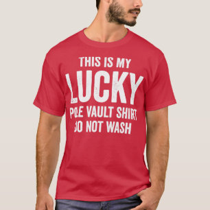 Pole Vault Shirt Pole Vault Pole Vault Pole Vault