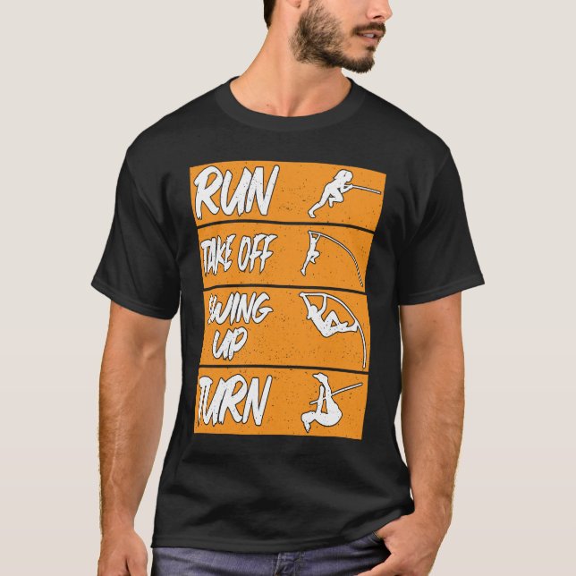 Pole Vault Track Run Swing up Turn Pole Vault T-Shirt (Vorderseite)