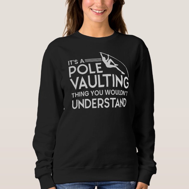 Pole Vaulting Anfänger Vault Jumping Trainer Vault Sweatshirt (Vorderseite)